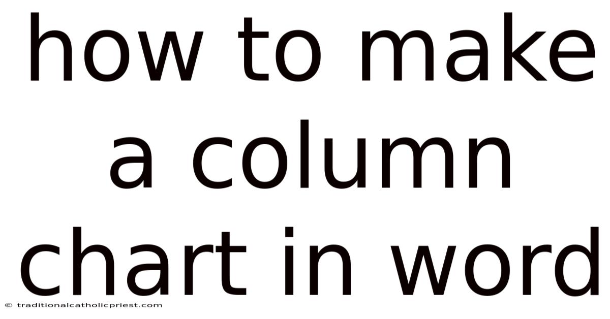 How To Make A Column Chart In Word
