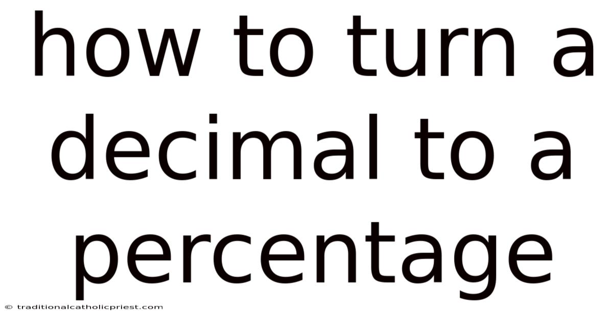 How To Turn A Decimal To A Percentage