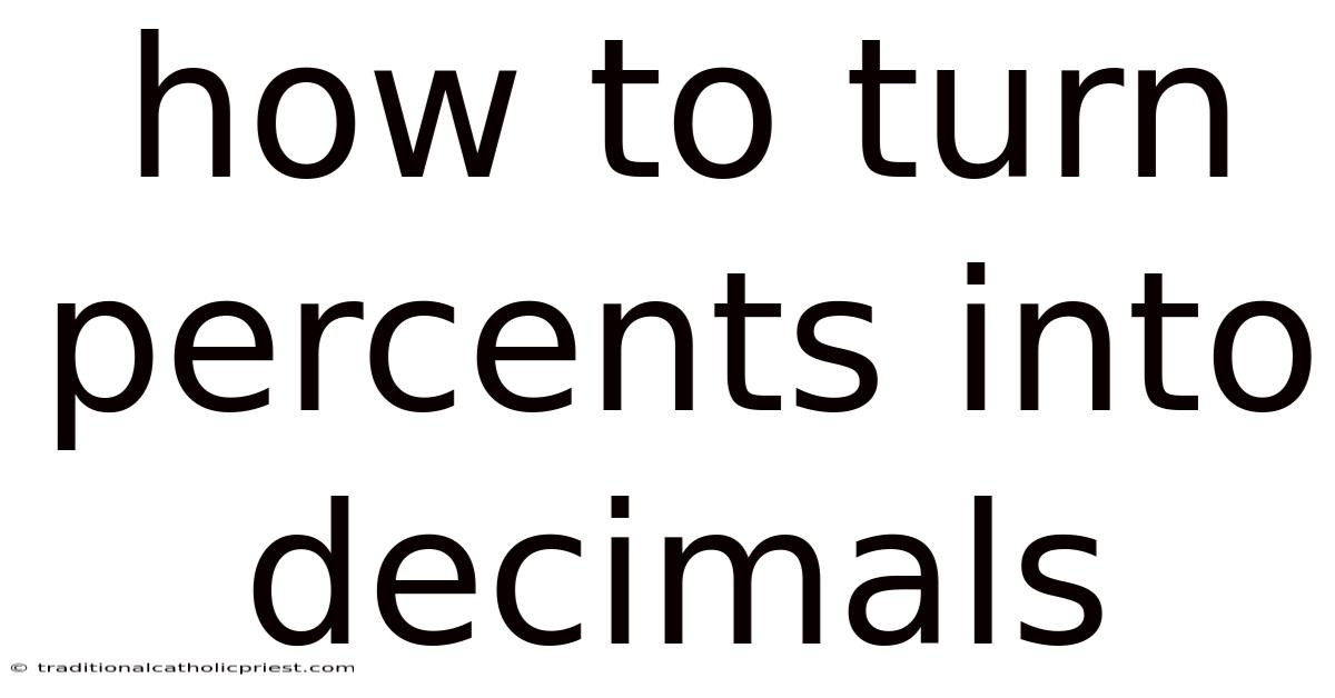How To Turn Percents Into Decimals
