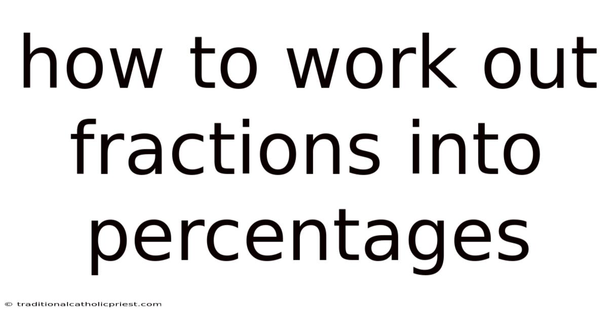 How To Work Out Fractions Into Percentages