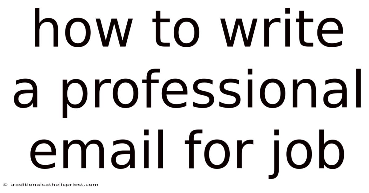 How To Write A Professional Email For Job