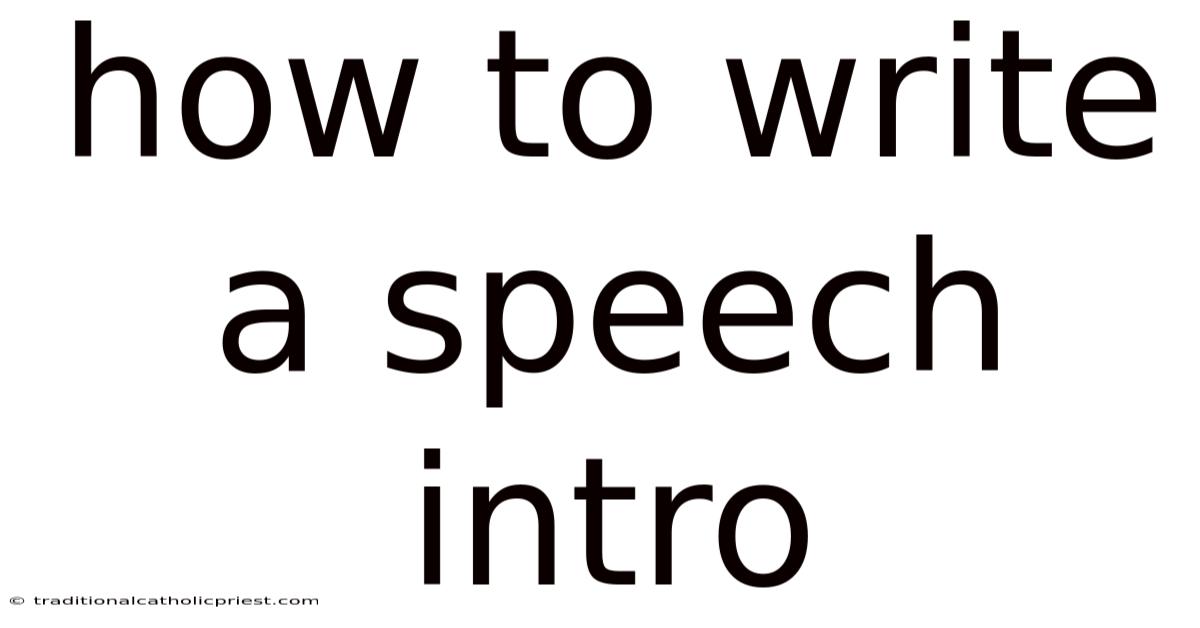 How To Write A Speech Intro
