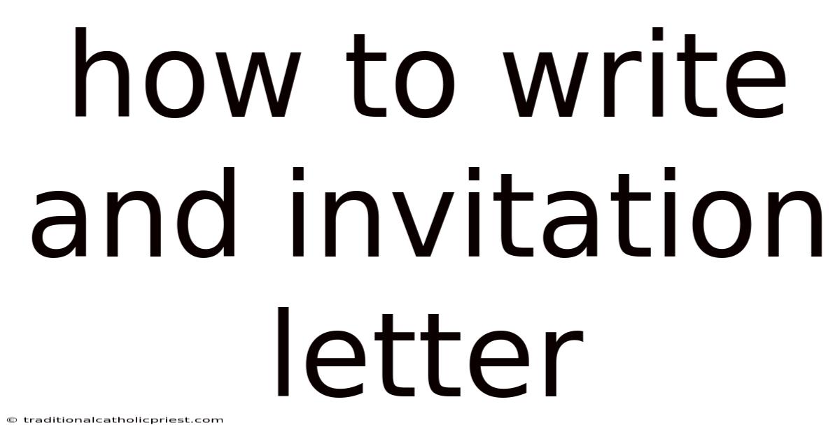 How To Write And Invitation Letter