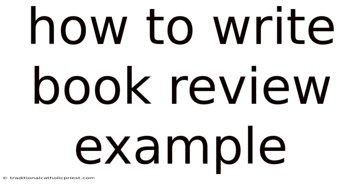 How To Write Book Review Example