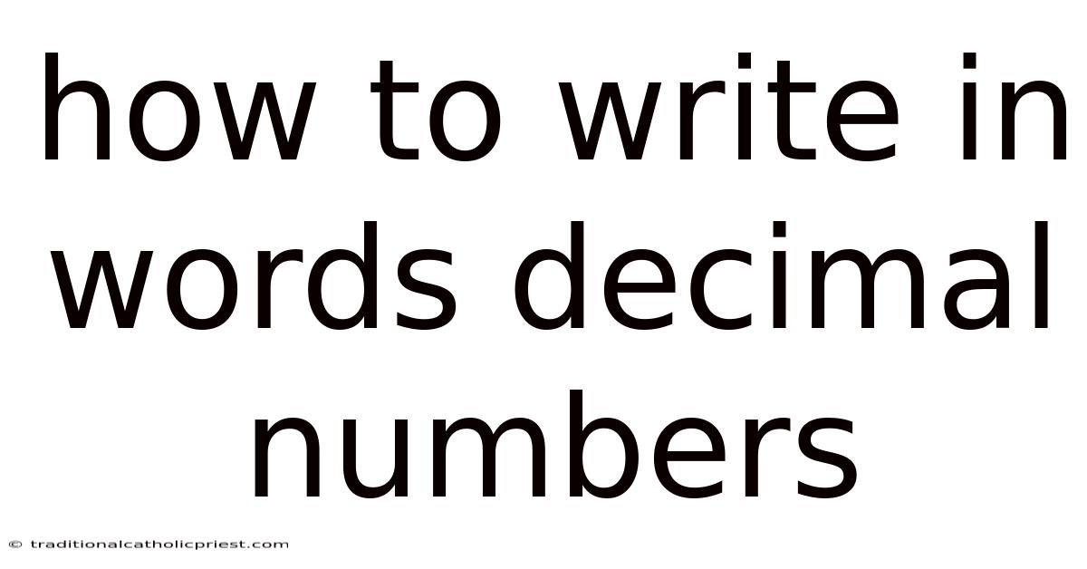 How To Write In Words Decimal Numbers