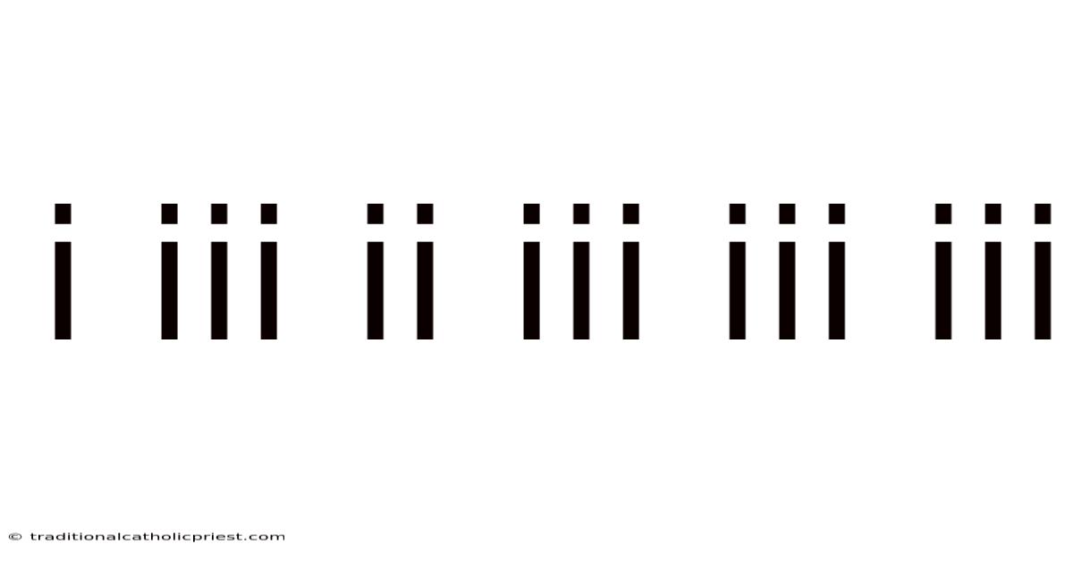 I Iii Ii Iii Iii Iii