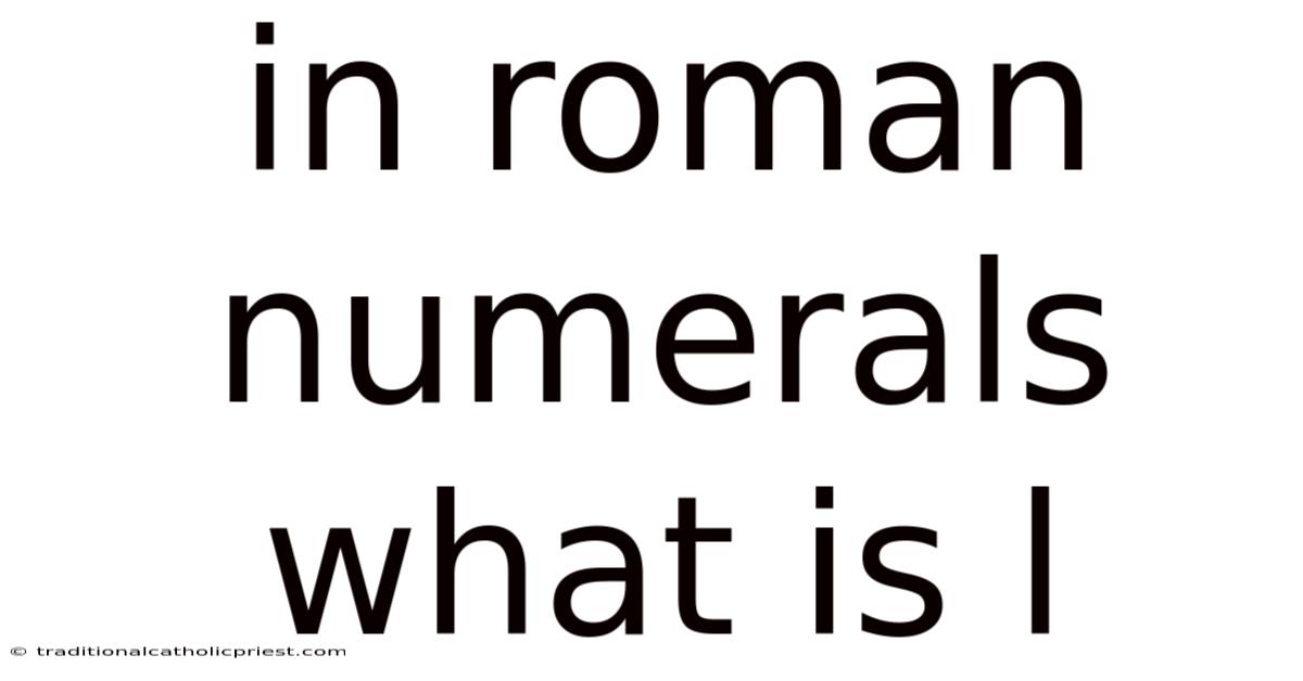 In Roman Numerals What Is L
