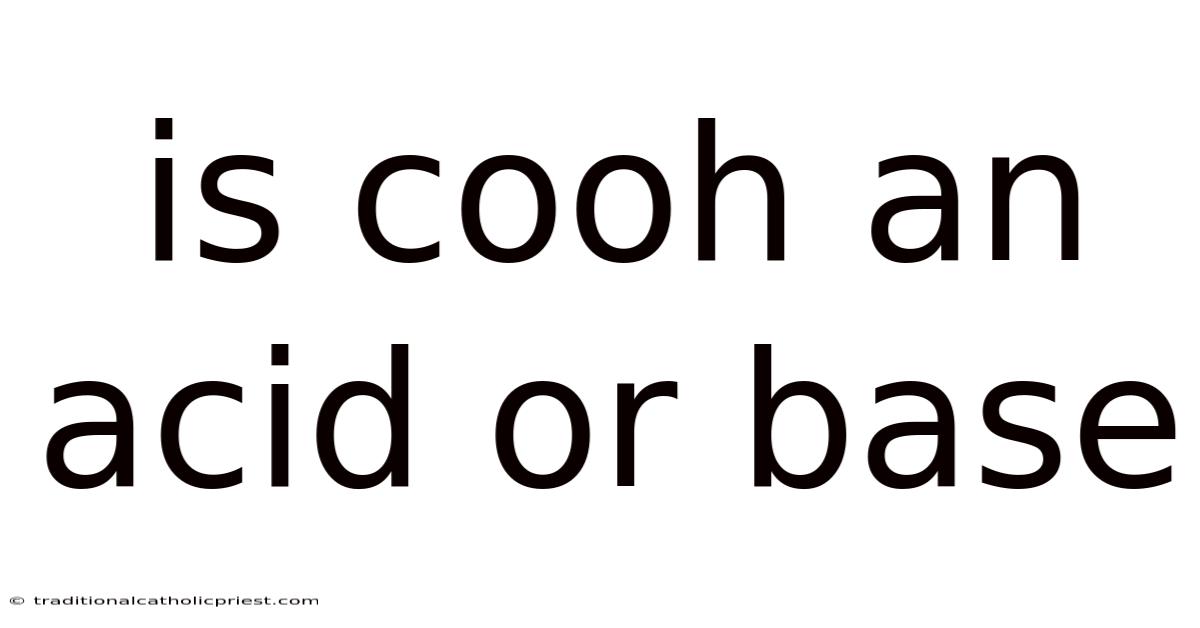 Is Cooh An Acid Or Base