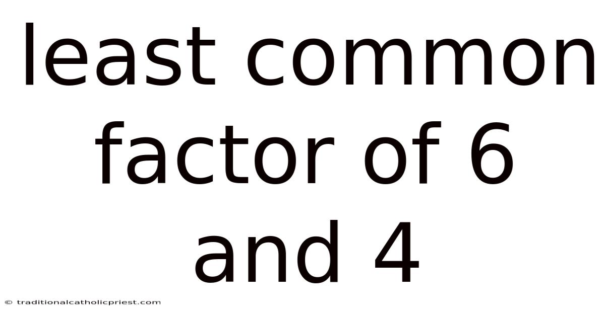 Least Common Factor Of 6 And 4