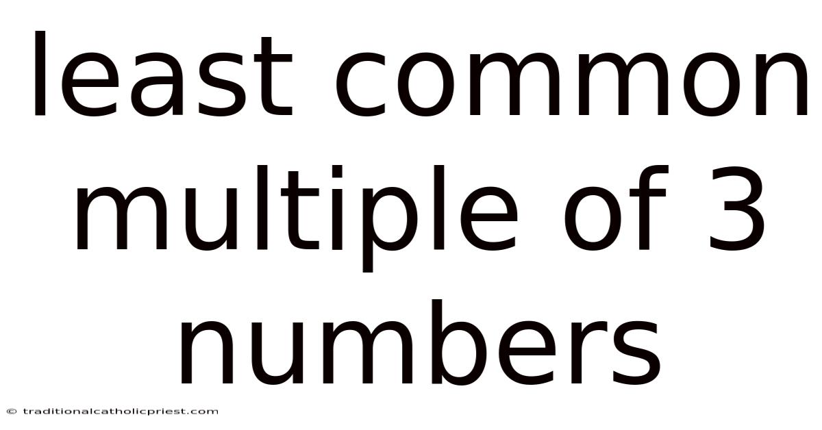 Least Common Multiple Of 3 Numbers