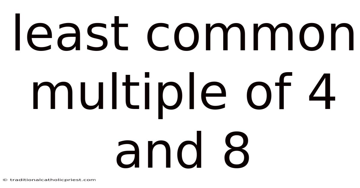 Least Common Multiple Of 4 And 8