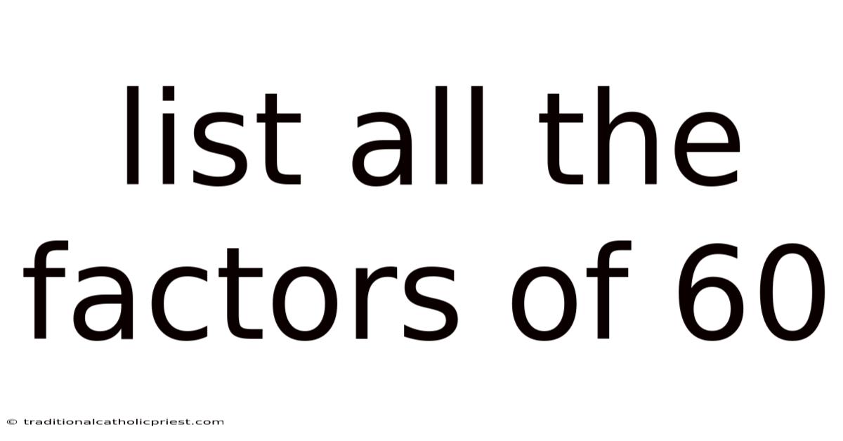 List All The Factors Of 60