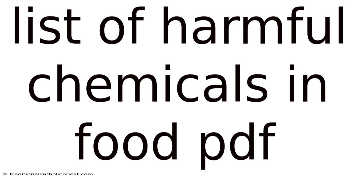 List Of Harmful Chemicals In Food Pdf