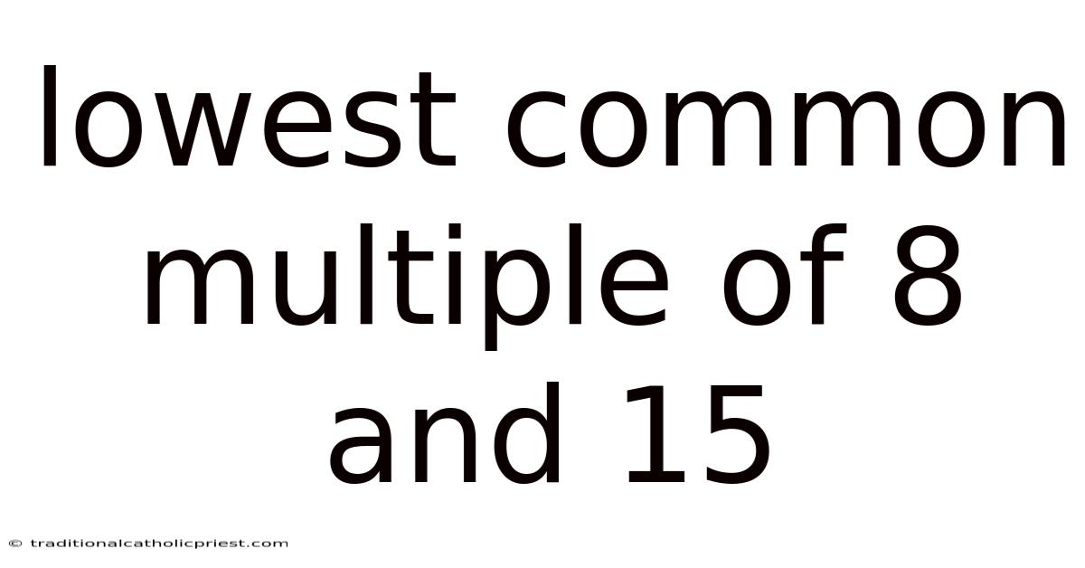 Lowest Common Multiple Of 8 And 15