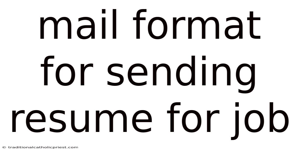 Mail Format For Sending Resume For Job