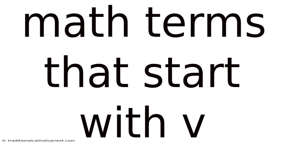 Math Terms That Start With V