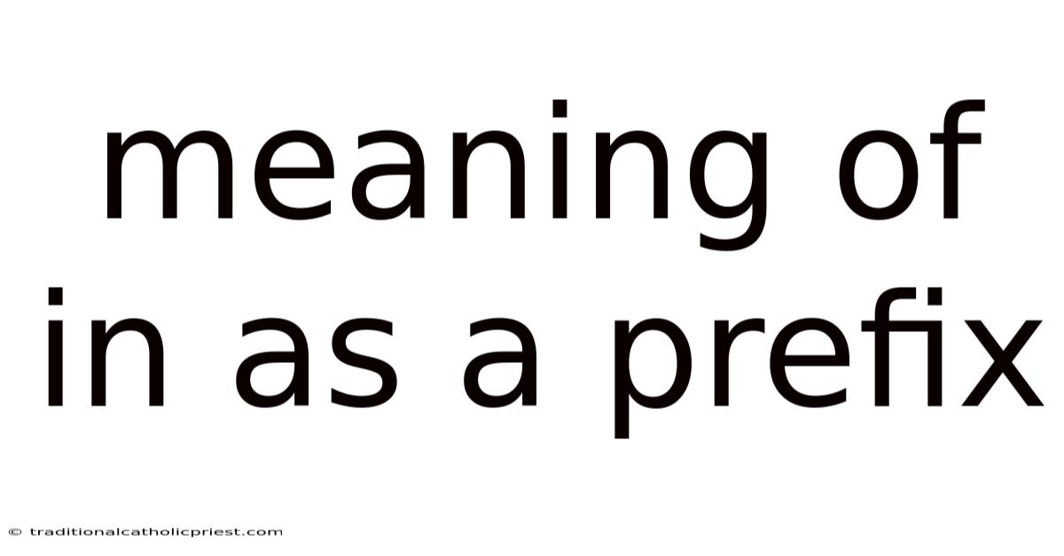 Meaning Of In As A Prefix