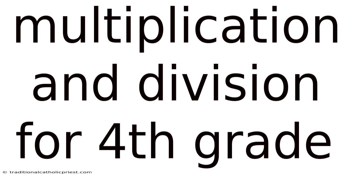 Multiplication And Division For 4th Grade
