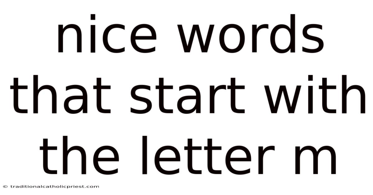 Nice Words That Start With The Letter M