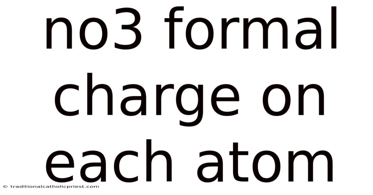 No3 Formal Charge On Each Atom