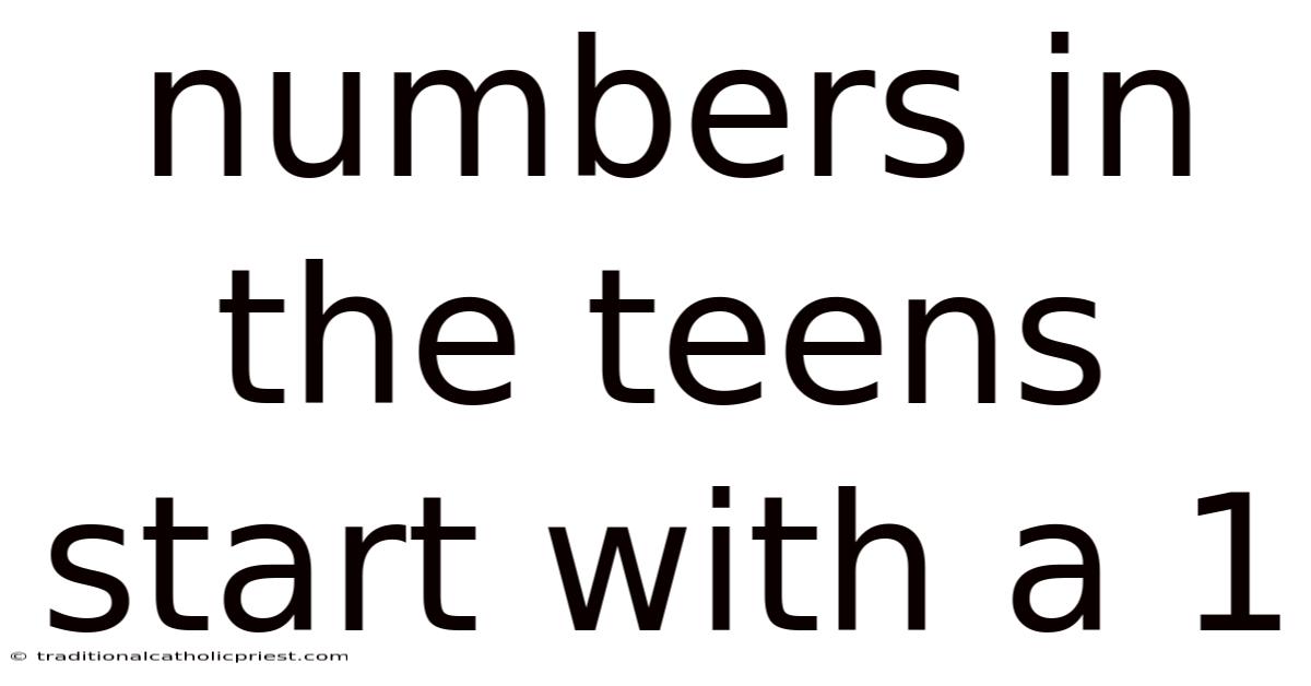 Numbers In The Teens Start With A 1