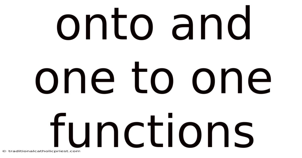 Onto And One To One Functions