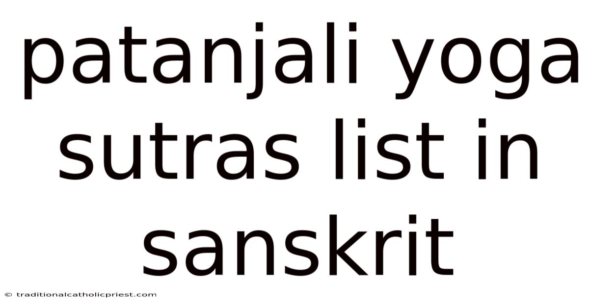 Patanjali Yoga Sutras List In Sanskrit
