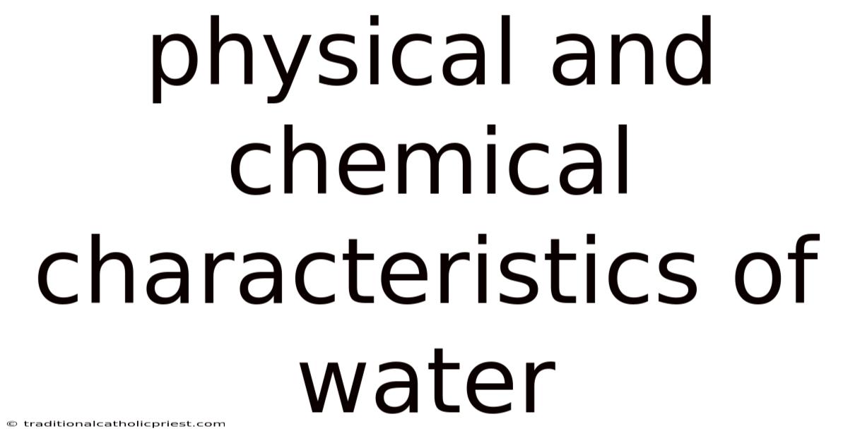 Physical And Chemical Characteristics Of Water