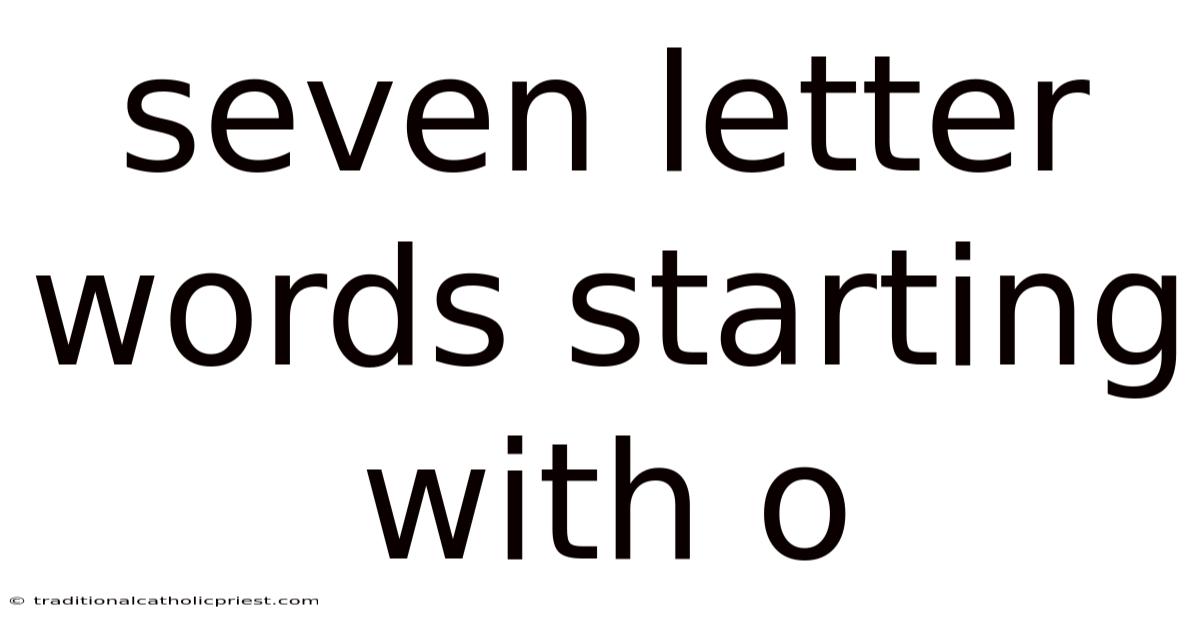 Seven Letter Words Starting With O