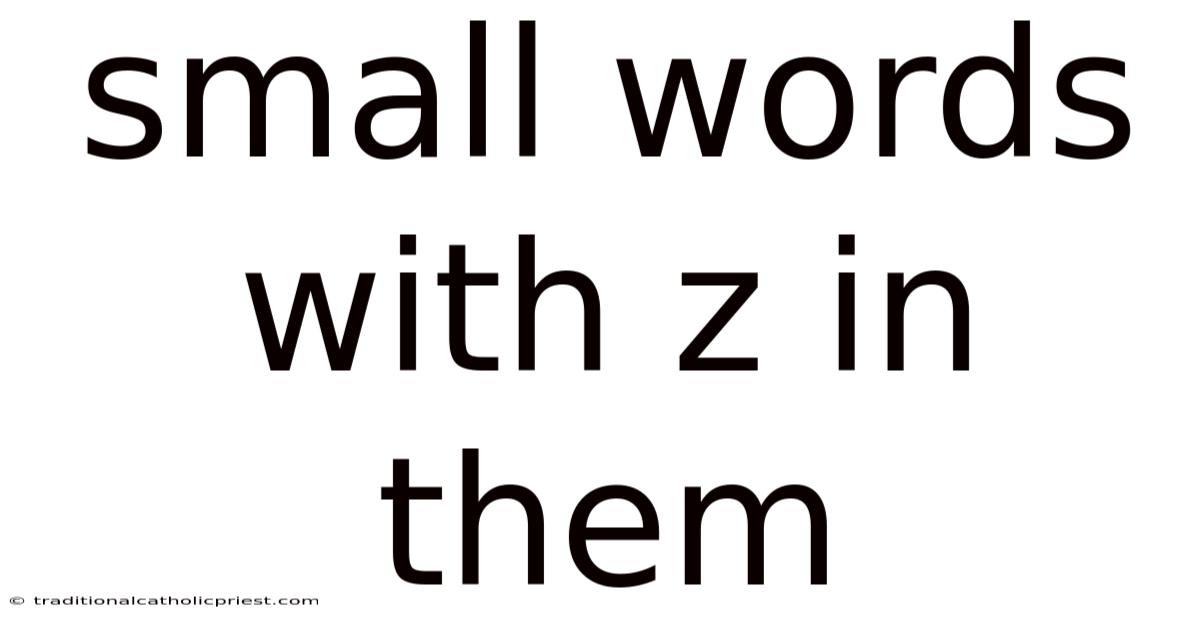 Small Words With Z In Them