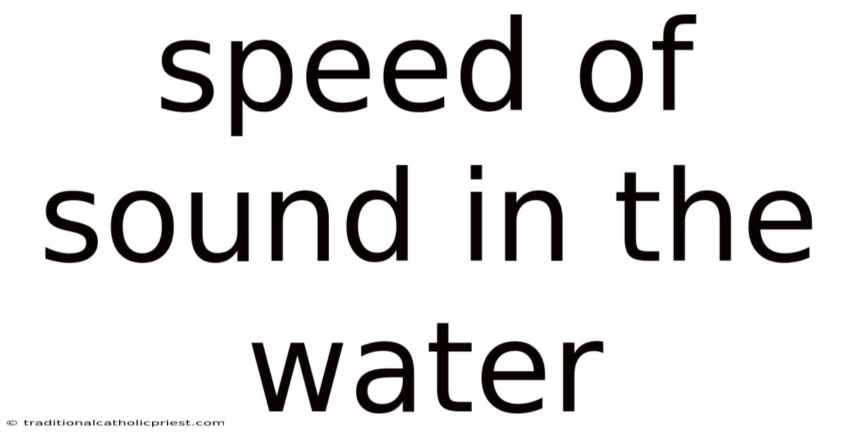 Speed Of Sound In The Water
