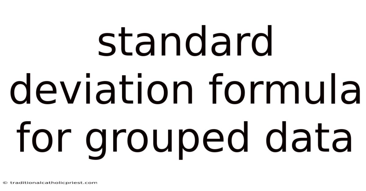 Standard Deviation Formula For Grouped Data