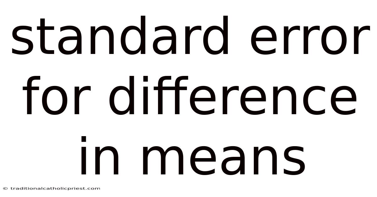 Standard Error For Difference In Means