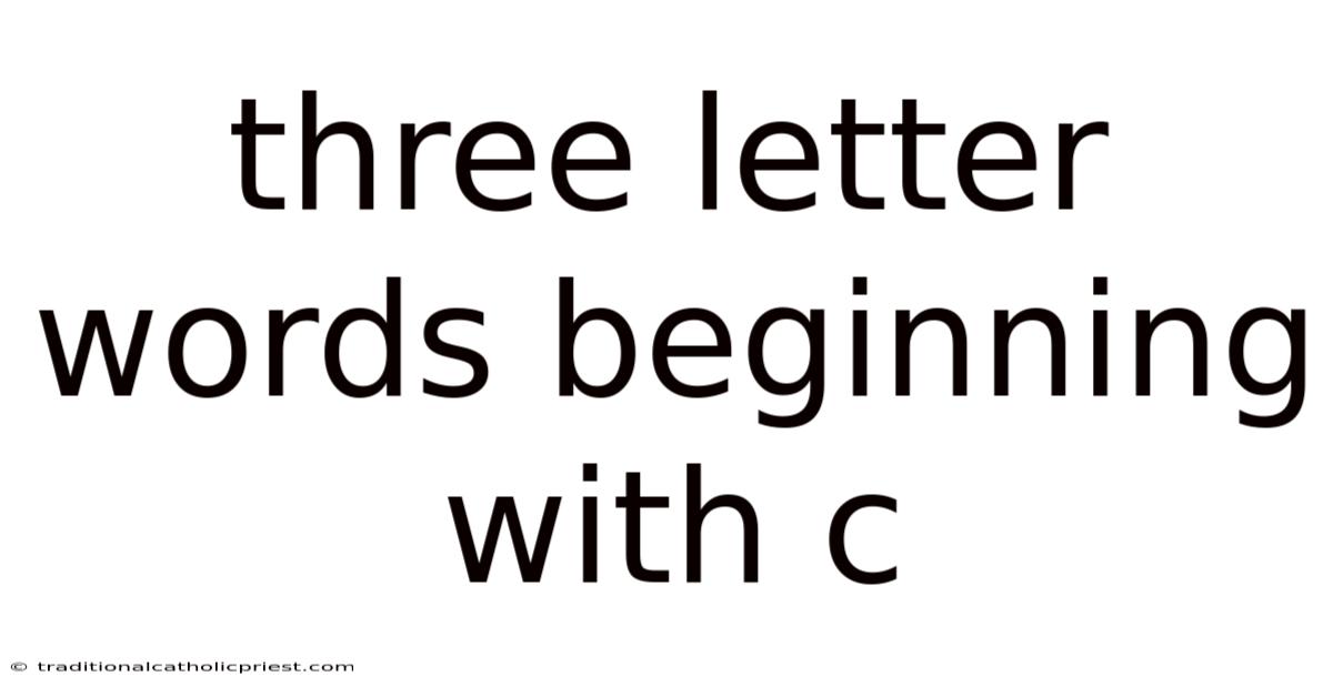 Three Letter Words Beginning With C