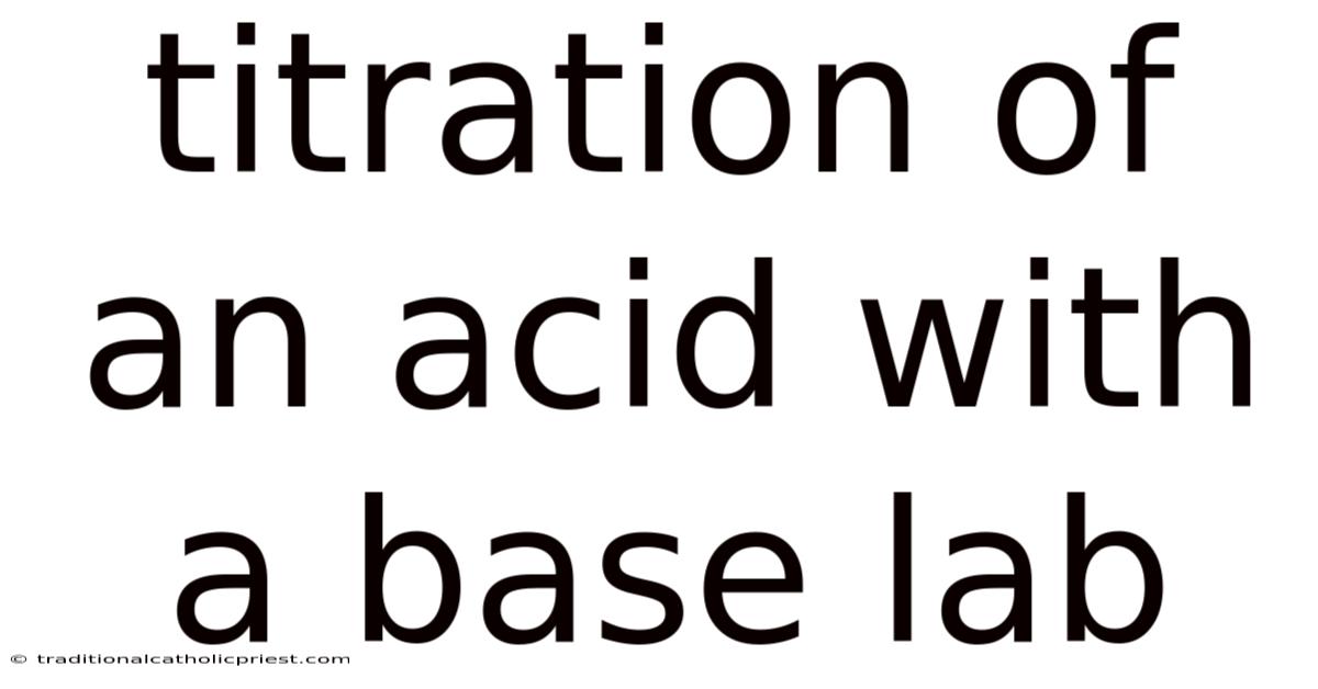 Titration Of An Acid With A Base Lab