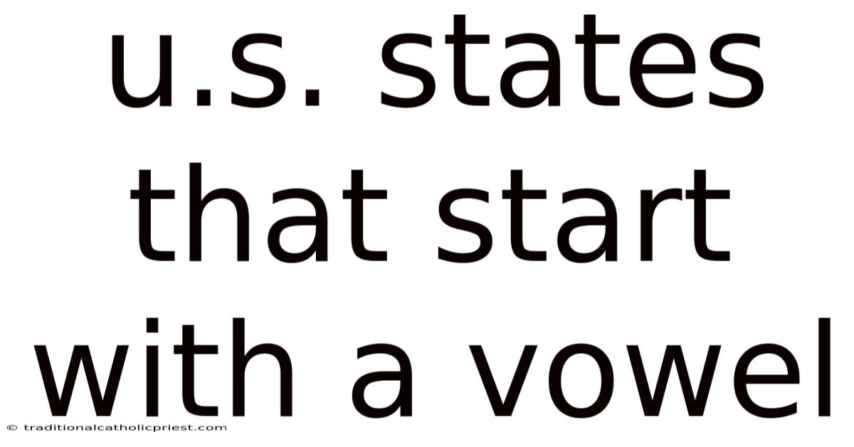 U.s. States That Start With A Vowel