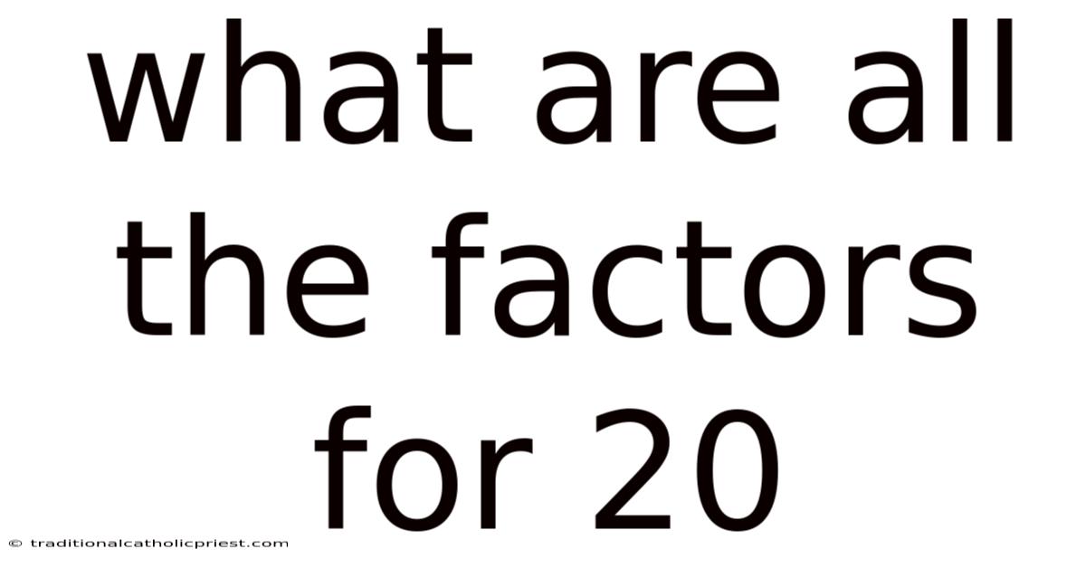 What Are All The Factors For 20