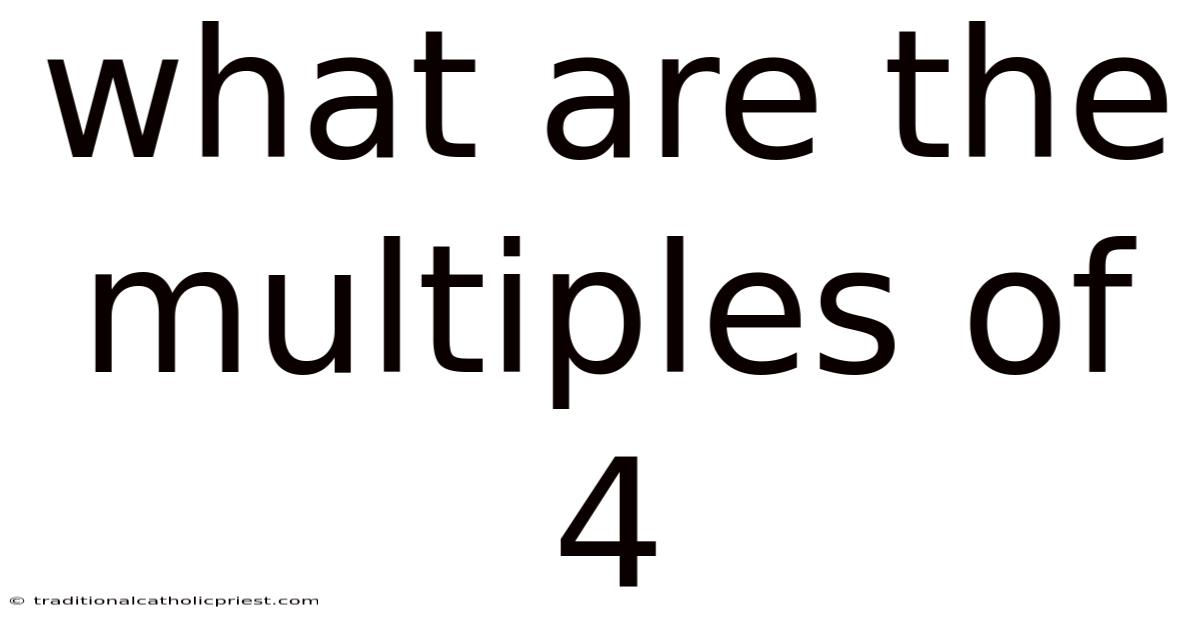 What Are The Multiples Of 4
