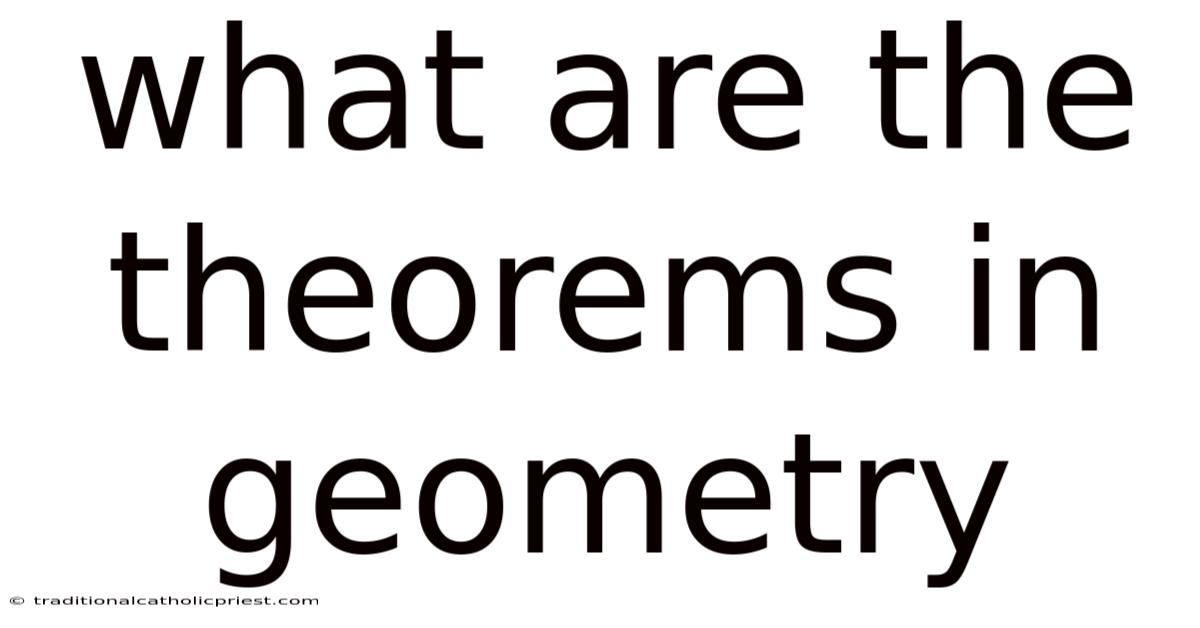 What Are The Theorems In Geometry