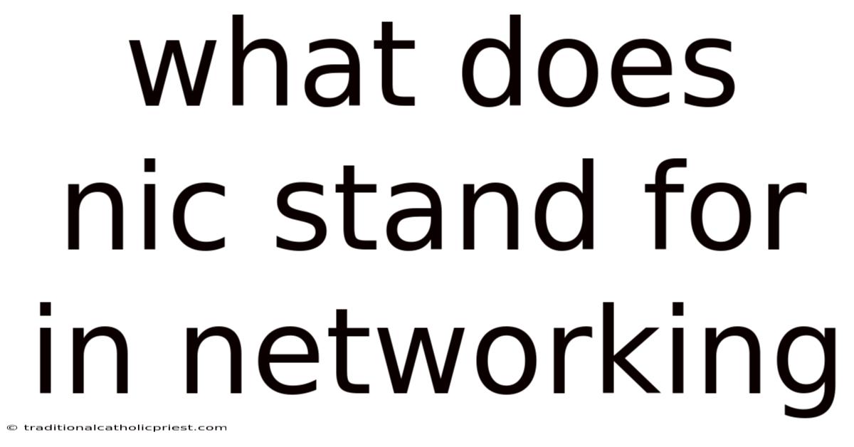 What Does Nic Stand For In Networking