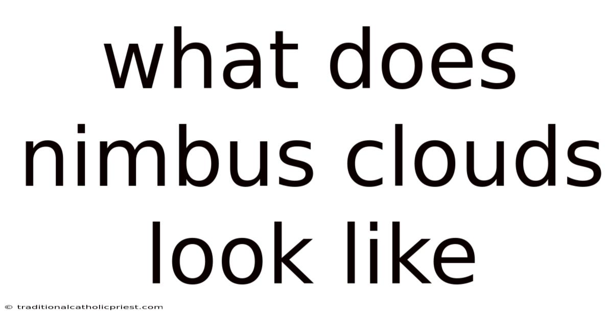 What Does Nimbus Clouds Look Like