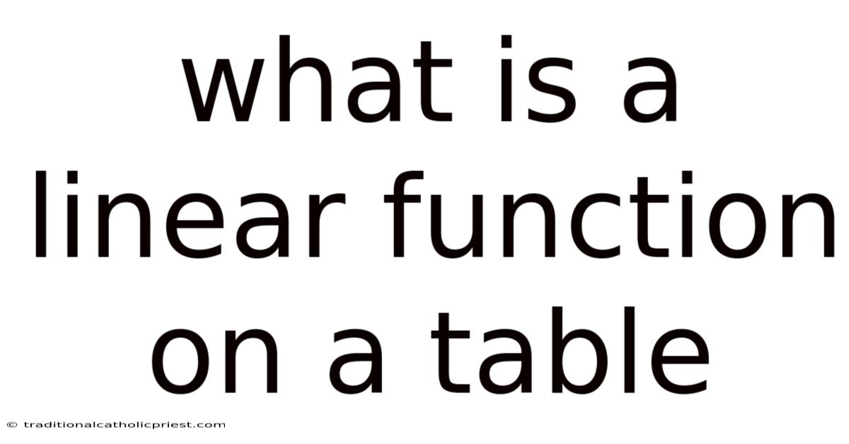 What Is A Linear Function On A Table