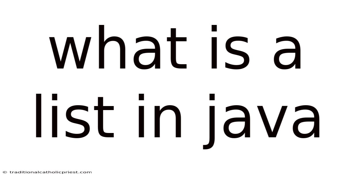 What Is A List In Java