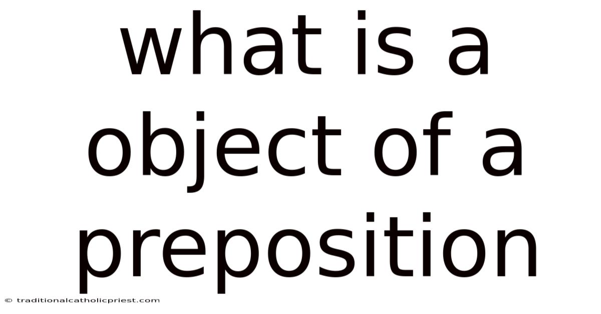 What Is A Object Of A Preposition