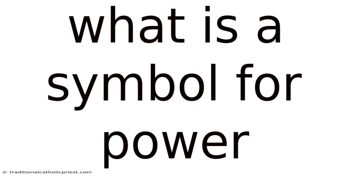 What Is A Symbol For Power
