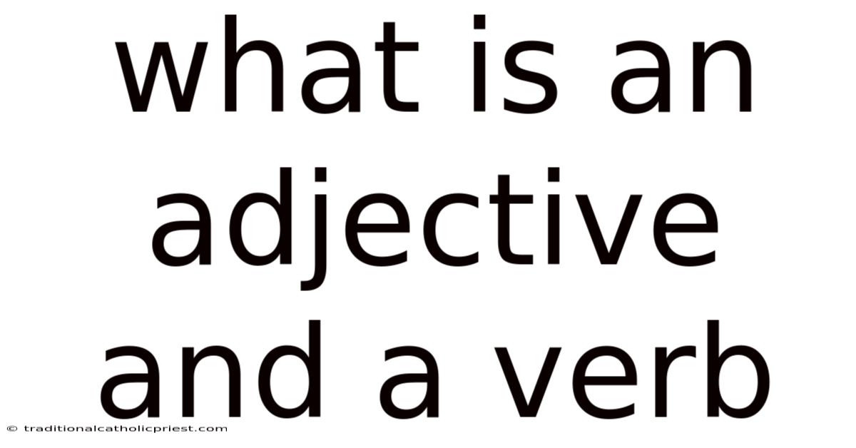 What Is An Adjective And A Verb