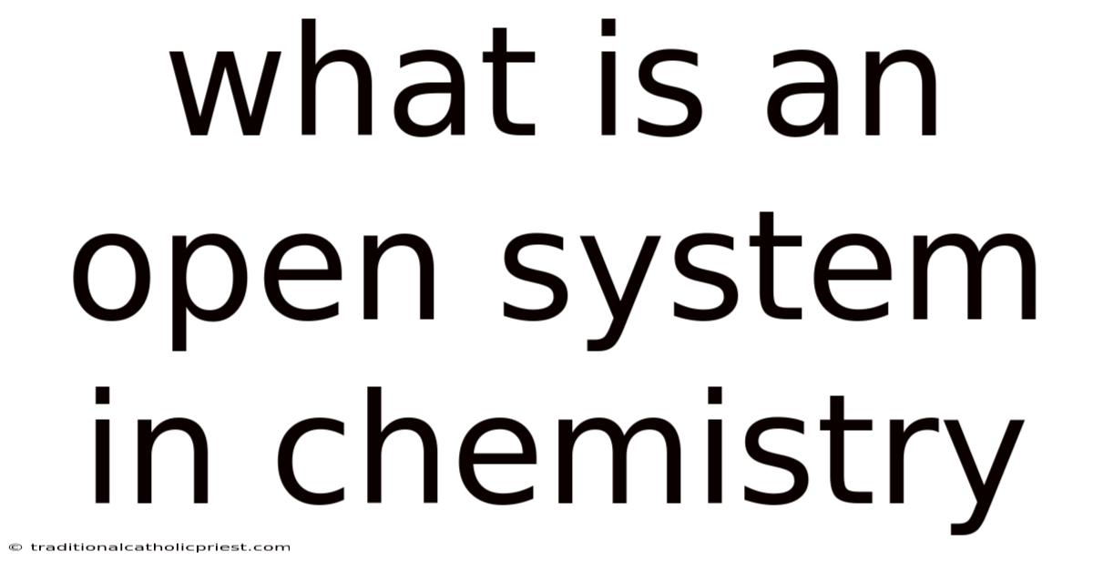 What Is An Open System In Chemistry