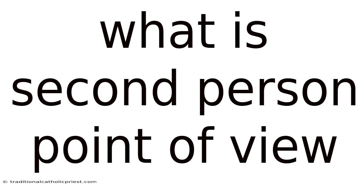 What Is Second Person Point Of View