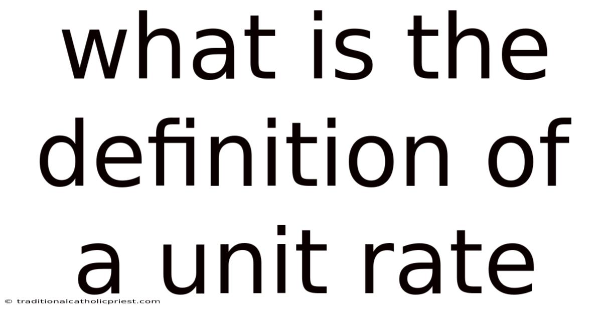 What Is The Definition Of A Unit Rate