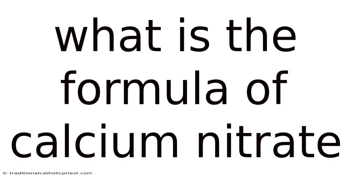 What Is The Formula Of Calcium Nitrate